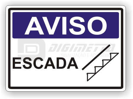 Placa: Aviso - Escada