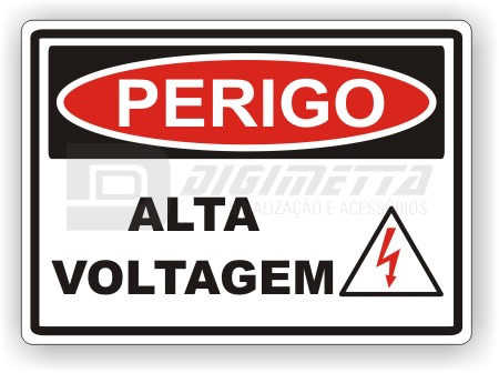 Estas placas s�o utilizadas em locais onde existam situa��es de risco de ferimentos graves e perigo a vida humana. Medidas : 24 x 16 / 33 x 24 / 48 x 33 cm Material: Vinil / Pl�stico / Alum�nio Composto 