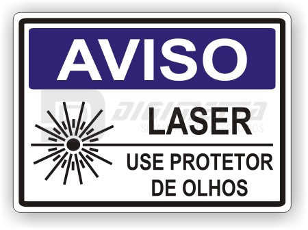 Placa: Aviso - Laser Use Protetor de Olhos
