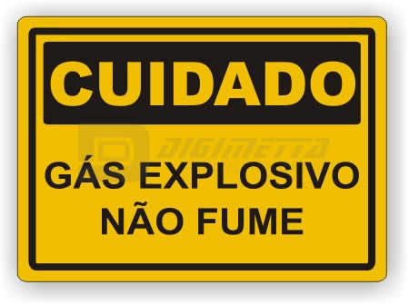 Placa: Cuidado - Gs Explosivo No Fume