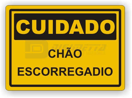 Placa: Cuidado - Cho Escorregadio