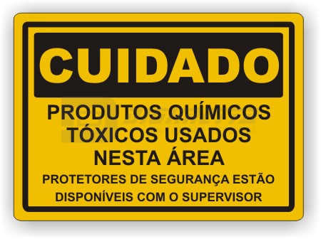 Placa: Cuidado - Produtos Qumicos Txicos Usados Nesta rea
