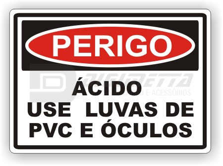 Placa: Perigo - cido Use Luvas de PVC e culos