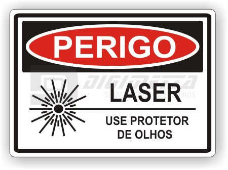 Placa: Perigo - Laser Use Protetor de Olhos