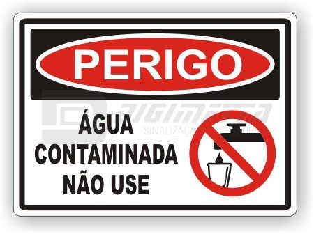 Placa: Perigo - gua Contaminada No Use