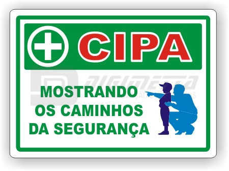 Placa: CIPA - Mostrando os Caminhos da Segurana