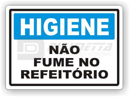 Placa: Higiene - No Fume no Refeitrio
