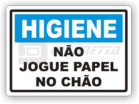 Placa: Higiene - No Jogue Papel no Cho