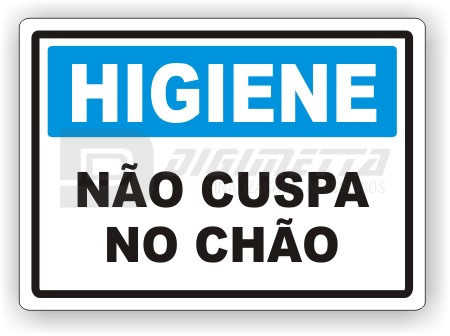 Placa: Higiene - No Cuspa no Cho