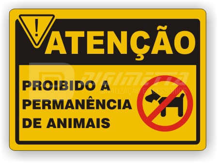 Placa: Proibido a Permanência de Animais