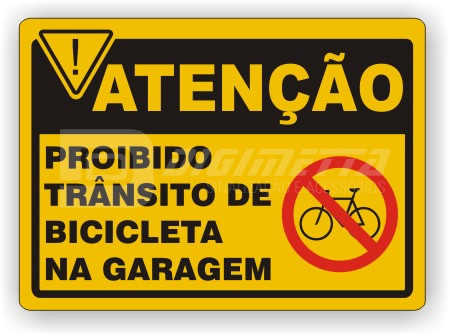 Placa: Proibido Trnsito de Bicicleta na Garagem