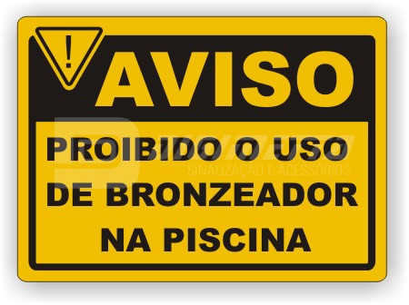 Placa: Proibido o Uso de Bronzeador na Piscina