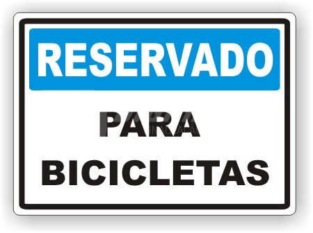Placa: Reservado - Para Bicicletas