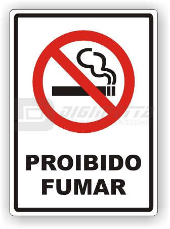 Placa: Proibido Fumar