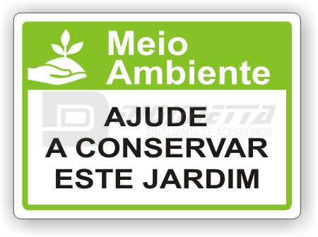 Placa: Ajude a Conservar este Jardim